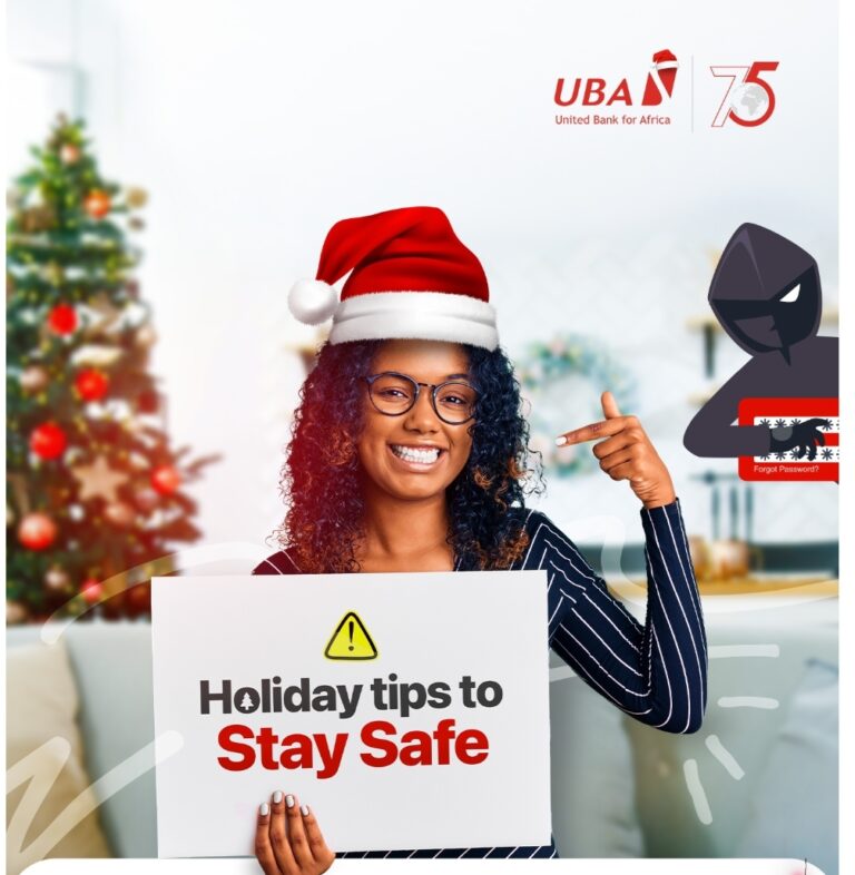 UBA Shares Simple Tips To Keep Your Money Safe As Festivities Get Underway