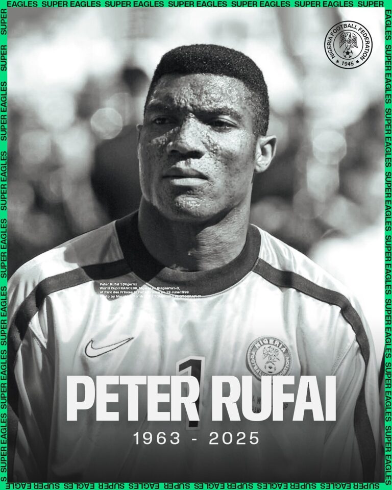 Peter Rufai (1963–2025): Farewell to the Royal Guardian of Nigerian Goalposts